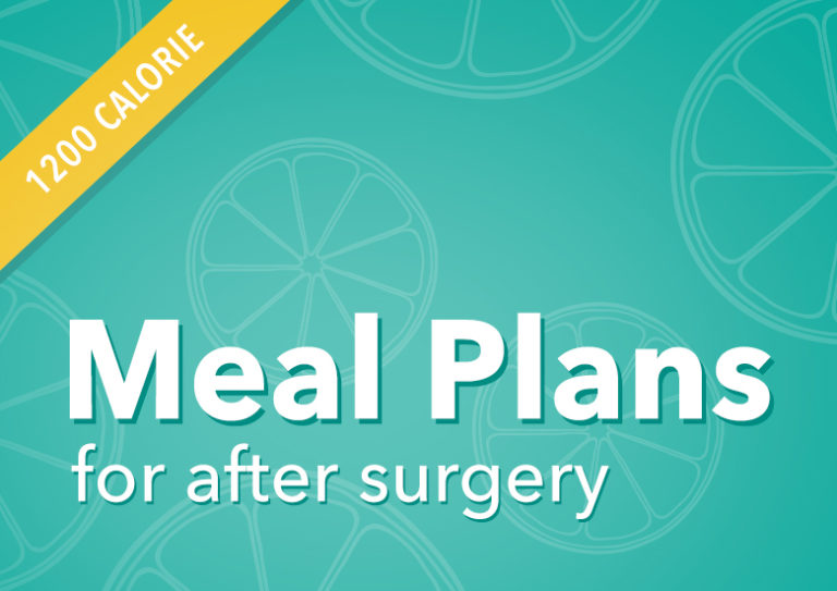 1200 Calorie Meal Plan After Bariatric Surgery