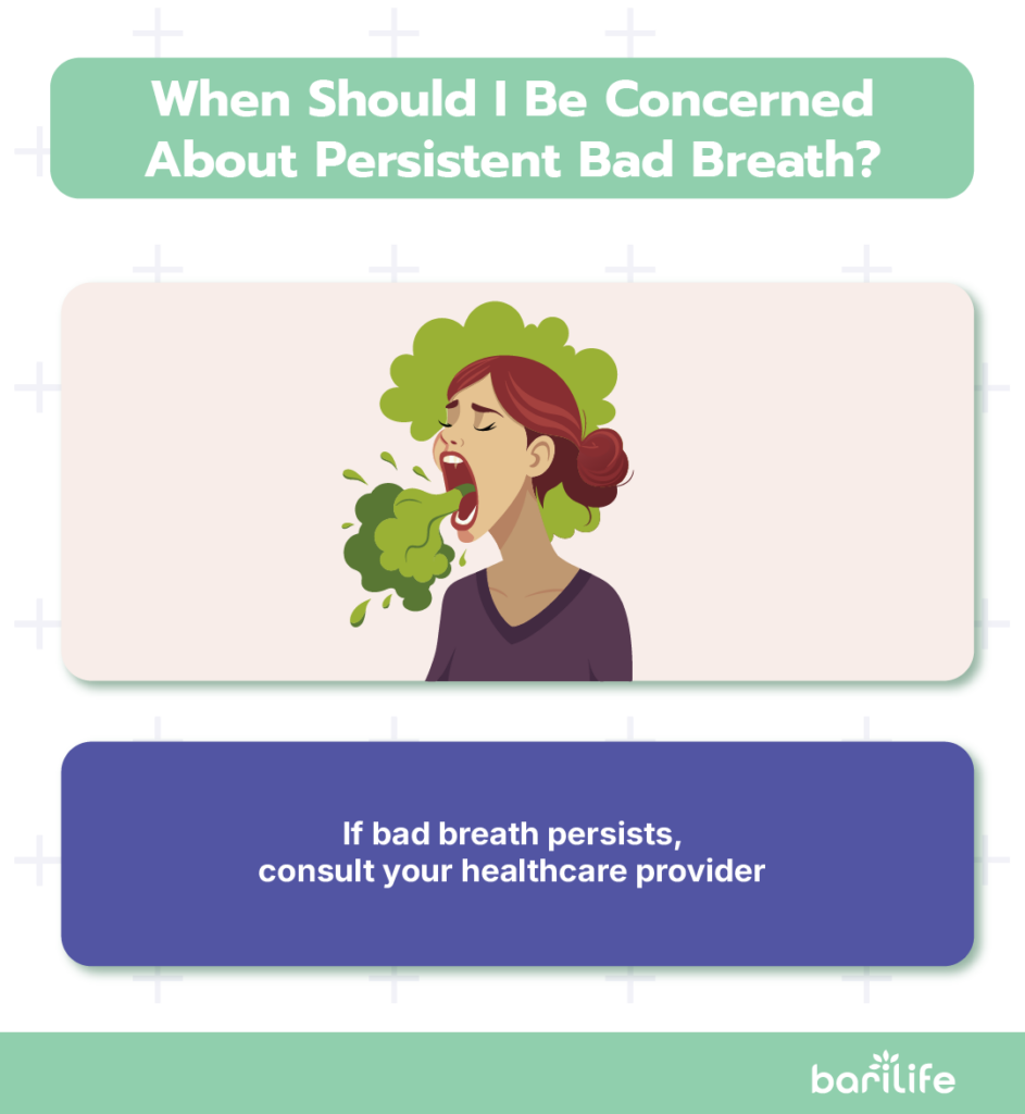 How to stop bad breath after bariatric surgery?